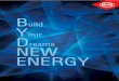 Build Your Dreams NEW ENERGY - Rainbow Power Company · 2017-10-24 · BYD B-Box BATTERY STORAGE [1]Test conditions: 100% DOD, 0.5C charge & discharge @+25℃ [2] Max current of main