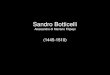 Sandro Botticellimayores.uji.es/wp-content/uploads/2019/10/Botticelli.pdf · Sandro Botticelli Alessandro di Mariano Filipepi (1445-1510) REPLICATIO.LEGIS.SCRIPTAE.AMOISE LAT OR h
