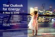 The Outlook for Energy - KIVI · The Outlook for Energy: A View to 2040 Harro van de Rhee 3 June 2015 . 2 ExxonMobil 2015 Outlook for Energy trade flows Energy Outlook Development