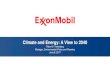 Climate and Energy: A View to 2040 - IVP-pensioeneducatie · Source: ExxonMobil 2017 Outlook for Energy: A View to 2040. * Includes hydro, geothermal, bio-energies. •Developing