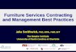 Furniture Services Contracting Best Practices...Furniture Services Contracting and Management Best Practices Jake Smithwick, PhD, MPA, FMP, SFP The Simplar Institute University of