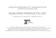 QUALIFIED PRODUCTS LIST - OregonCONSTRUCTION SECTION QUALIFIED PRODUCTS LIST PUBLISHING DATE: JANUARY 2017 (AMENDED 5/1/2017) This list is updated every six months and is available