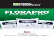 FLORAPRO - Grow Lights & Hydroponics Supplies · team comes a new plant nutrition system, devised to accommodate both indoor and greenhouse feed systems. When developing FloraPro,