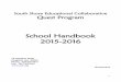 School Handbook 2015-2016 - ssec. 0 South Shore Educational Collaborative Quest Program School Handbook