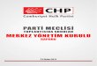 CHP PARTİcdn.chp.org.tr/cms/0/Folder/05-21ekim2011pmraporu.pdfçalışmalarını Haziran 2011 Genel Seçim sonuçlarının derinlemesine analizi ve politika geliştirme çalışmaları