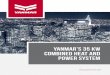 YANMAR’s 35 kW Combined Heat and Power Systemariswind.com/wp-content/uploads/2018/07/YANMAR-CP35-Brochure … · When compared to using hot water boilers in conjunction with conventional