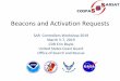 Office of Search and Rescue Beacons and Activation ... 2019_files/2019 SAR_Beacons Act… · CDR Erin Boyle United States Coast Guard Office of Search and Rescue. PLB Personal Locator