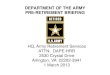 Army Preretirement Briefing...2013/03/01  · Contact your nearest RSO \ 猀攀攀 栀琀琀瀀㨀 眀眀眀 愀爀洀礀最 愀爀洀祜 洀椀氀 爀猀漀 爀猀漀 愀猀瀀尩