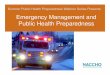 Emergency Management and Public Health Preparedness Draft · emergency management and homeland security counterparts (pg. 6) ... Planning Risk Management for Protection Programs and