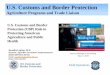 U.S. Customs and Border Protection · DHS/CBP/OFO/APTL/ Email: romelito.lapitan@cbp.dhs.gov Phone: (202) 344-2637 U.S. Customs and Border Protection Agriculture Programs and Trade
