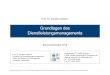 Grundlagen des Dienstleistungsmanagements• Meffert/Bruhn/Hadwich (2015): Dienstleistungsmarketing, 8. Aufl., Wiesbaden, S. 2-36. Ergänzend: • Corsten (2000): Der Integrationsgrad