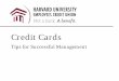 Credit Cards - Harvard Law School...2016/01/20  · Credit Card Caution A means for buying something you don’t need, at a price you can’t afford, with money you don’t have. Credit
