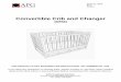 Convertible Crib and Changer · 2015-07-06 · The crib mattress should fit snugly with no more than two fingers width, one-inch, between the edge of the mattress and the crib side
