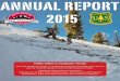 Public Safety in Avalanche Terrain · 2018-05-26 · ANNUAL REPORT 2015 [2] ... • The UAC mobile app Finally, we “preach the avalanche gospel” as much as possible to the local,