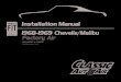 1968-1969 Chevelle/Malibu Factory Air · 1968-1969 Chevelle/Malibu Factory Air ... The air conditioning system in your car is comprised of a compressor, condenser, expansion valve,