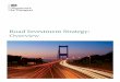 Road Investment Strategy: Overview - GOV UK · Road Investment Strategy: Overview. The Department for Transport has actively considered the needs of blind and partially . sighted