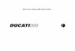 999S Usa My 04 ed. 01cdn.dealerspike.com/imglib/Support/Ducati_Historical_Data/2004-999S.pdfSpare Sparts Department P.N. 91511772B Giugno - June '04 Edizione - Edition 01 M.Y. '04