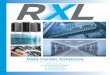 Data Center Solutions - RXL USA Catalog.pdfData Center Solutions Engineering, Manufacturing, Assembly, Excellent Service 609 Science Drive Moorpark, California 93021 T: 1(866) 996-2285