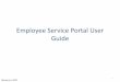 Employee Service Portal User Guide - MUJC€¦ · The Employee Homepage has four tabs of your information. You can request to change your emergency contacts at any time. 1. Business