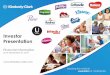 Investor Presentation - Stockline · 2018-11-10 · – Grow diapers, diaper-pants, baby wipes, feminine care, adult incontinence – Innovation, selling and marketing, distribution