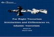 Far Right Terrorism Similarities and Differences vs ... Right Eng.pdf · unique feature), fascism, racism, Antisemitism, anti-immigration, Chauvinism, nativism, and ... casualties