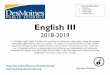 English III - secondaryliteracy.dmschools.orgsecondaryliteracy.dmschools.org/uploads/1/3/4/0/13404511/english_… · English III 2018-2019 A 1.0 English credit. English III builds