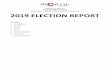 MONSU Election Report · MONSU Election Report 2019 1. Introduction In 2019, MONSU Caulfield (MONSU) engaged OGL Group to conduct their Annual Elections, after having conducted their