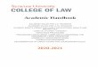 2019-2020 COL Student Handbook - Syracuse University College …law.syr.edu/uploads/docs/academics/academic-handbook.pdf · 2020-03-12 · academic handbook academic rules for j.d