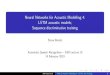 Neural Networks for Acoustic Modelling 4: LSTM …Neural Networks for Acoustic Modelling 4: LSTM acoustic models; Sequence discriminative training Steve Renals Automatic Speech Recognition