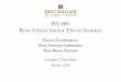 BA 480 Ross School Senior Thesis Seminar...thesis advisor, – Narrow the topic for a feasible research project, – Develop central ideas and analyses and communicate findings and