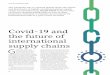 Covid-19 and the future of international supply chains · JIT supply chains are pervasive, important in the aggregate, and participants are large and productive JIT supply chain management
