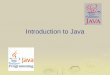Introduction to Java€¦ · Java an Introduction •Java is a powerful programming language built to be secure, cross-platform and international, but ... such as multithreading,