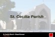 St. Cecilia Parishstceciliaparish.org/wp-content/uploads/2007-02-05... · Ames, Iowa St. Cecilia Church – Chapel Concept DESIGN DEVELOPMENT FLOOR PLAN 952 70 70 70 70 Sanctuary
