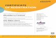 CERTIFICATE OF REGISTRATION...CERTIFICATE OF REGISTRATION This appendix identifies the locations covered by the management system of: BlackBerry Limited This appendix is linked to