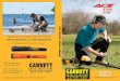 Speed your recoveries with the Garrett II or the PRO ... · rformance, replace the old batteries with quality pe aline AA batteries. NiMH rechargeable batteries may alk sed, but will