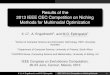 RMIT University - Results of the 2013 IEEE CEC e46507/cec13-niching/... Results of the 2013 IEEE CEC Competition on Niching Methods for Multimodal Optimization X. Li1, A. Engelbrecht2,