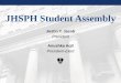JHSPH Student Assembly · 1. Brief introductions of SA officers 2. Brief orientation of SA 3. Important (supplementary) information 4. Committee updates 5. Open discussion (time permitting)