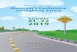 Governor's Conference on Highway Safety · PDF file reportability, roadway vs. private property crashes, hit and run crashes, fatal crashes, runaway vehicle crashes, crashes involving