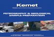 Kemet€¦ · A geological cutting machine, for sectioning rock, ceramics, minerals, glass, concrete etc. • Z-axis cutting wheel positioning and table-feed cutting system • Manual