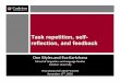 Task repetition, self- reflection, and feedback · Don Myles and Eva Kartchava School of Linguistics and Language Studies ... the new recording to their CU Portfolio. ... Designing