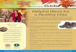 Foot Notes October 2017 - Dr. Kevin J. Powers · Helpful Hints for a Healthy Hike Going for a hike is a great way to get some exercise, breathe some fresh air, and take in the beautiful