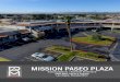 mission paseo plaza - RAM · more than 124,000 vehicles pass mission paseo plaza’s adjacent intersection at sahara avenue and Rainbow Boulevard daily. anchor tenants include Goodyear