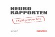 NEURO RAPPORTEN 2016 · snabbt och utan merkostnader för användaren. Utvecklingen inom såväl samhälle som teknik och medicin ställer krav på kunskapsförsörjning i alla led