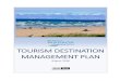 TOURISM DESTINATION - Wasaga Beach and Economic... · 2019-06-17 · 2 Acknowledgments The Town of Wasaga Beach (WB) has invested in a Tourism Destination Management Plan (TDMP) with