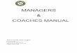 MANAGERS COACHES MANUAL - Amazon Web Services€¦ · ** Keller WIlliams **Anthem Hills Park ** Henderson Chevrolet 10424 S. Eastern #208 2256 N Reunion Dr 240 N. Gibson Rd. Henderson