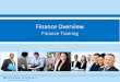 Finance Overviewfinance.columbia.edu/.../finance_overview.pdf · Overview of the Finance Division . What CU Finance Does . Provides central financial services essential to ... certifications