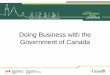 Doing Business with the Government of Canada...Database The Canadian Company Capabilities is a searchable database of 60,000 current Canadian businesses, maintained by Industry Canada