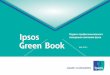 поведения компании Ipsos Green Book...задавая только самые общие рамки, в которых наши сотрудники могут гибко