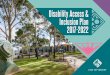 Disability Access & Inclusion Plan 2017-2022 · 2018-04-05 · 1. Mayor’s Foreword I am pleased to present the City of Vincent’s Disability Access and Inclusion Plan 2017 –