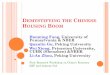 DEMYSTIFYINGTHE CHINESE HOUSING BOOM€¦ · CONSTRUCTING HOUSING PRICE INDEX Two standard approaches ¢ Hedonic price regressions, e.g., Kain and Quigley (1970) Unobserved characteristics